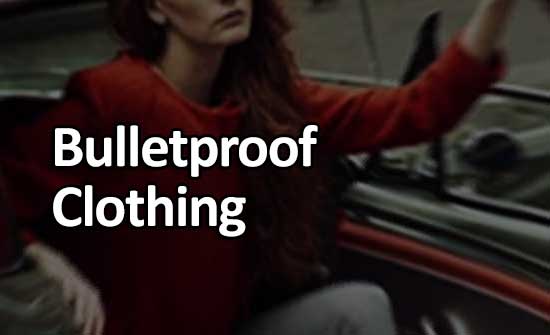 A Guide To The Best Bulletproof Clothing